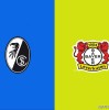 【老六说个球3.7】今日公推德甲：弗赖堡VS勒沃库森